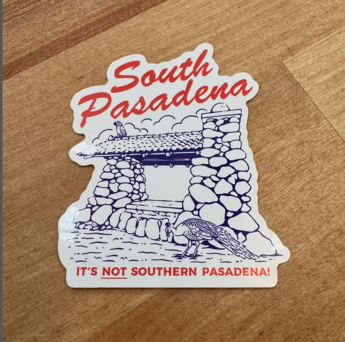 Not Southern Pasadena Sticker